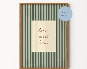 Home Sweet Home Print, Welcome Quote Poster, Green Striped  Print, Living Room, Hallway, Kitchen Poster, Nursery Decor, DIGITAL DOWNLOAD