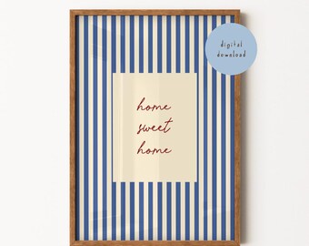 Home Sweet Home Print, Welcome Quote Print, Blue Striped Wall Art, Family Print, Gallery, Living Room, Hallway, DIGITAL DOWNLOAD