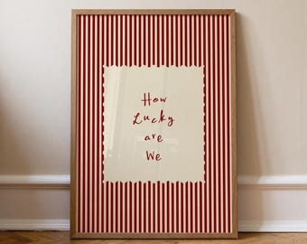 Nous avons de la chance, impression affiche slogan positif, art mural rétro à rayures rouges, impression citation manuscrite pour chambre d'enfant, décoration de chambre d'enfant, sans cadre