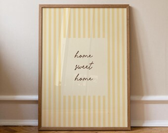 Impression « Home Sweet Home », affiche slogan de bienvenue, art mural héritage rayures jaunes, citation édifiante, décoration de chambre d'enfant, art de couloir, SANS CADRE