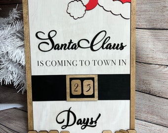 Santa clause is coming to town count down, Santa themed, for kids on Christmas, countdown calendar, Christmas decor, Christmas fun