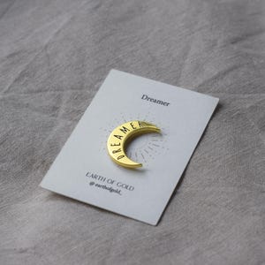Celestial moon enamel pin -- Dreamer