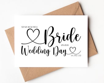 To my beautiful bride card, to my bride on our wedding day, wife wedding card, I can't wait to marry you card, wife to be card, future wife