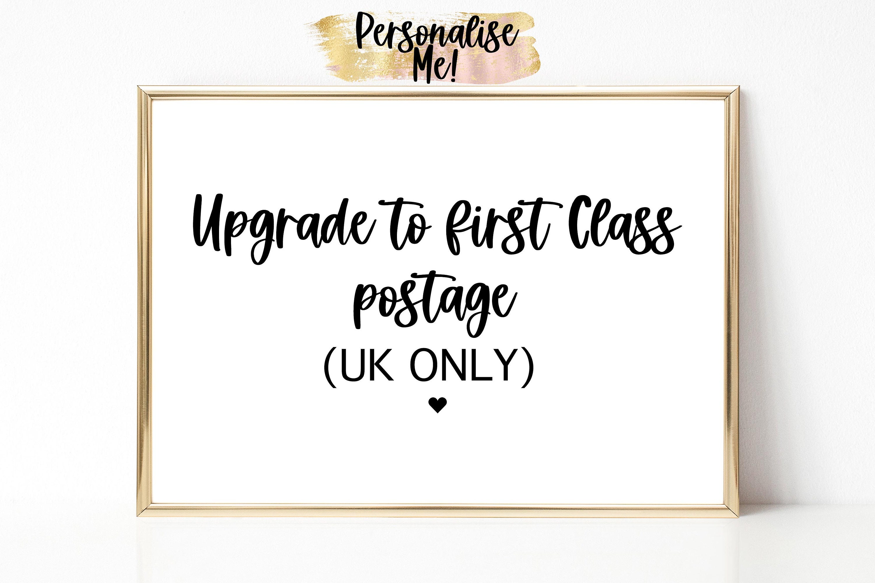 First class shipping upgrade, UK ONLY
