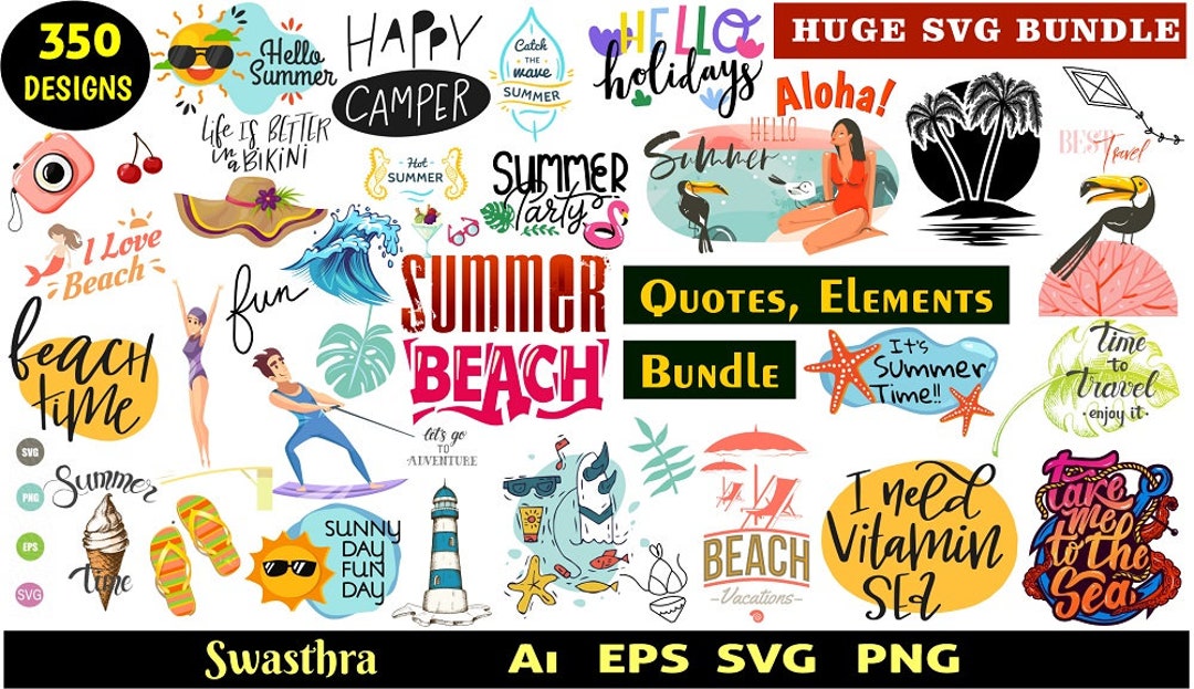 350 Summer Beach Quotes SVG Bundle, Vacation Svg, Tropical Cricut ...