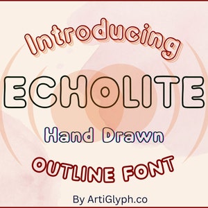 ECHOLITE Outline Font - Script Font, Wedding Font, Modern Font, Handwritten Font, Cricut Font, Display Font, Font For Cricut, Canva Font