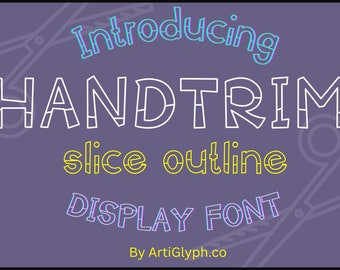 HandTrim Slice Outline Font-Script Font, Wedding Font, Modern Font, Handwritten Font, Cricut Font, Display Font, Font For Cricut, Canva Font