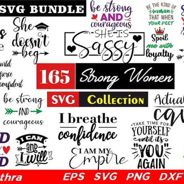 165 Strong Women SVG, Motivational Positive Quotes svg, Girl Empowerment Quotes Svg, Girl Power, Boss lady, Queen svg, Cut File for Cricut