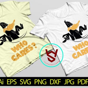 Who Cares? SVG, Daffy Cartoon SVG, So What? SVG, Anime svg, Lazy Duck Svg, Manga svg, Cartoon Character Svg, Funny Comic Vector cut files