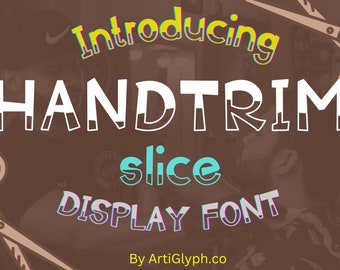 HandTrim Slice Font - Script Font, Wedding Font, Modern Font, Handwritten Font, Cricut Font, Display Font, Font For Cricut, Canva Font
