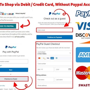 May include: A guide on how to shop via debit or credit card without a PayPal account. The image shows PayPal checkout options, including guest checkout, and accepts Visa, Discover, AMEX, and Mastercard.