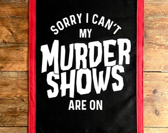 TRUE CRIME Wall Hanging Banner Flag / gallery wall decor / horror film / murder shows comfy clothes / crime podcasts