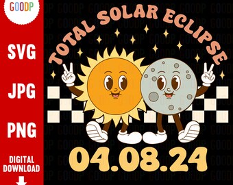 Total Solar Eclipse, April, Sun And Moon, Svg Files For Cricut, Digital Download, Instant Download