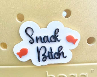 Snack Bitch Bogg Bag Charm, Acrylic Pop In Decor