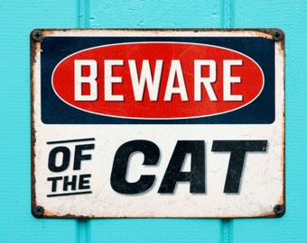 BEWARE of Cat Sign, Metal Beware of Cat Gate Sign, Distressed Style Beware of Cat Decor, Cat Door Sign, Funny Cat Lover Gift, Cat Lady Gift