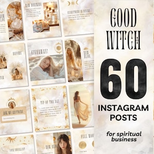 Op de afbeelding: Een collage van 60 Instagram-posttemplates voor spirituele bedrijven. De templates hebben een aquarel achtergrond met gouden sterren, manen en zonnen. De tekst "GOOD WITCH" en "60 INSTAGRAM POSTS for spiritual business" staat in het midden van de afbeelding.