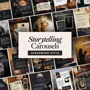 May include: A collection of scrapbook-style images, featuring the text "Storytelling Carousels" and "Scrapbook Style." The images incorporate text, illustrations, and photographs, with a mystical and spiritual theme. The colour scheme is neutral with dark accents.