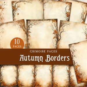 May include: A collection of 10 pages featuring autumn-themed borders with intricate brown tree branches and orange leaves on a parchment-style background. The text 10 PAGES and GRIMOIRE PAGES Autumn Borders is displayed over the center of the image.