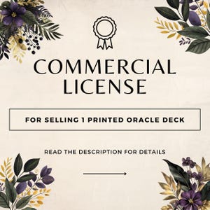 LICENCIA COMERCIAL para la venta de una Baraja de Oráculo impresa en la tienda. Lea la descripción para más detalles.