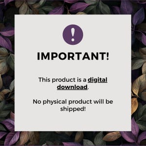 May include: A square digital download notice featuring a purple exclamation point icon and black text on a light gray background. The text reads: IMPORTANT! This product is a digital download. No physical product will be shipped!