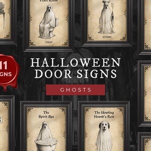 May include: A collection of 11 Halloween door signs featuring vintage-style illustrations of ghosts in various settings. Each sign is framed in black and displays text such as Office, Toilet, Kitchen, Drink Bar, The Spirit Spa, and The Howling Hound's Rest.