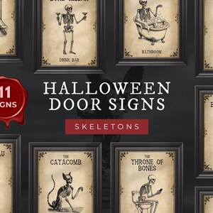 May include: A collection of 11 Halloween door signs featuring vintage-style illustrations of skeletons in various rooms. Each sign is framed in black and displays text such as Bedroom, Drink Bar, Bathroom, Entryway, Bone Parlor, and Throne of Bones.