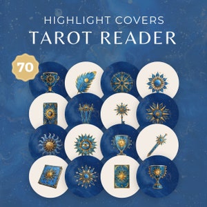 May include: A collection of 15 circular highlight covers with tarot-themed illustrations in shades of blue and gold. The text "HIGHLIGHT COVERS" and "TAROT READER" are displayed at the top. A gold badge displays the number "70".