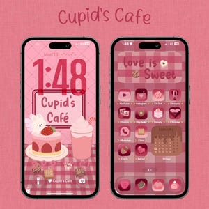 May include: Two pink smartphones displaying a themed interface. One shows a lock screen with the text "Cupid's Cafe" and a cake. The other shows app icons with a pink gingham background and the text "Love is Sweet".