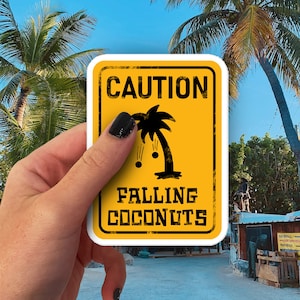 Caution Falling Coconuts, Yellow Palm Tree Sticker