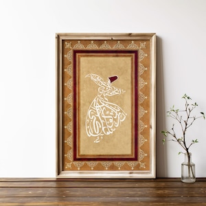 Dervish - Sufi Handmade Islamic Calligraphy Spiritual Maulana Mevlana Rumi Whirling Dervish Soul Ramadan Gift
