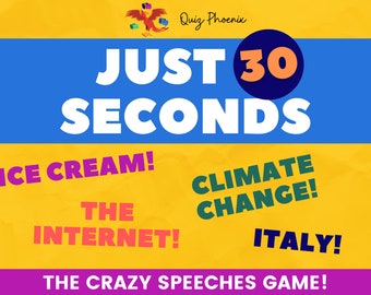 Just 30 seconds! The crazy conversation speeches game