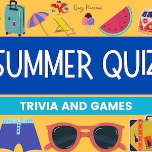 Summer quiz and games!