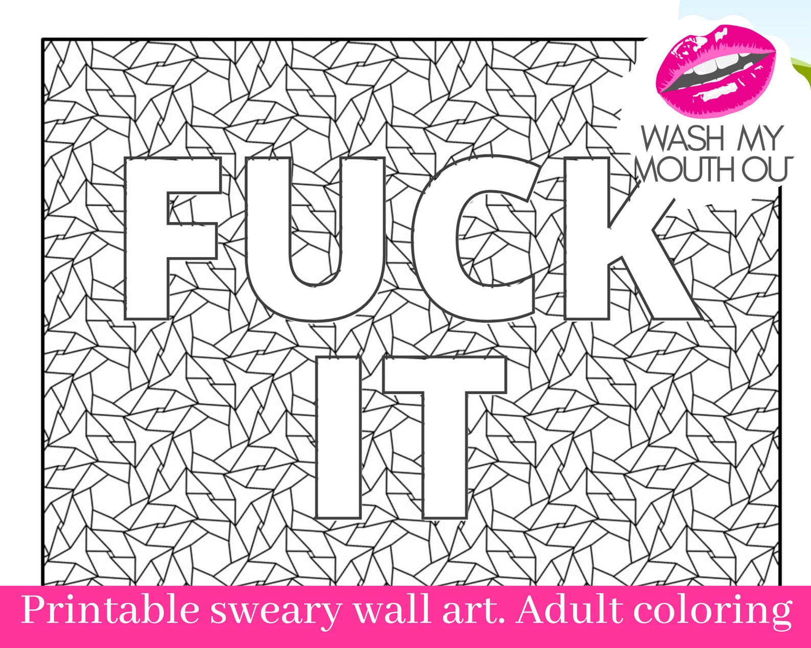 Swear Word Adult Coloring Page Fuck It Geometric Coloring Etsy