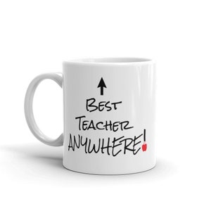 Best Teacher Anywhere Mug with Tiny Red Apple Graphic