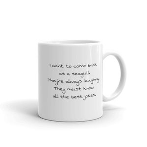 I&#39;ll Come Back as a Seagull Mug