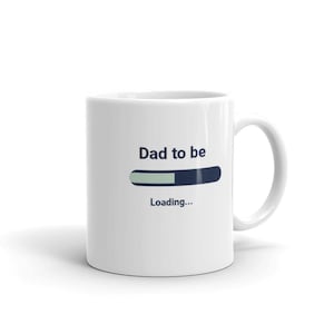Dad To Be - Loading ...