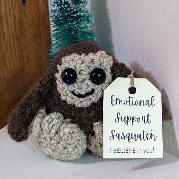 Emotional Support Sasquatch Crochet Bigfoot Big Foot Desk Buddy Accessory Positive Message Funny Gift Office I Believe In You