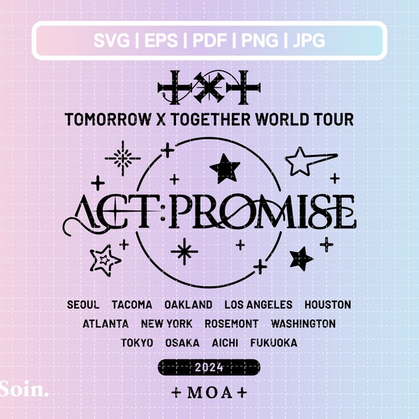 TXT Act Promise World Tour 2024 Svg, Png, Pdf, Jpg, Eps | TXT Printable Decal | Vector files for Cricut and Silhouette | Kpop Star Svg