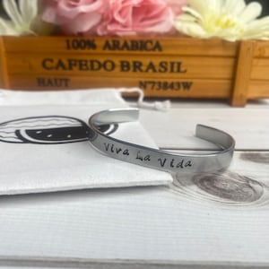 Viva La Vida handstamped cuff bracelet - long live life - inspirational bracelet - inspirational quote - Kdrama fan gift - adventure jewelry