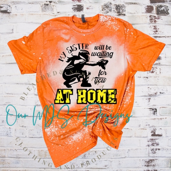 I Will Be Waiting For You At Home Tee - Softball Shirt I Will Be Waiting For You At Home Tee - Softball Shirt