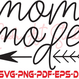 Mom mode,mothers day svg,mother svg,mom mode png,mom svg, Digital Design | Sublimation Design | Digital Download | PNG File