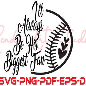 Ich werde immer sein größter Fan sein, Baseball Mama geschnitten Dateien für Cricut & Silhouette