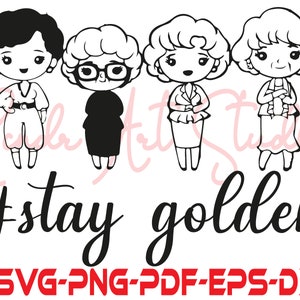 Golden Girls SVG, imagens de Golden Girls, decalque de Golden Girls, camiseta de Golden Girls, design de Golden Girls, programa de TV de Golden Girls, Stay Golden SVG