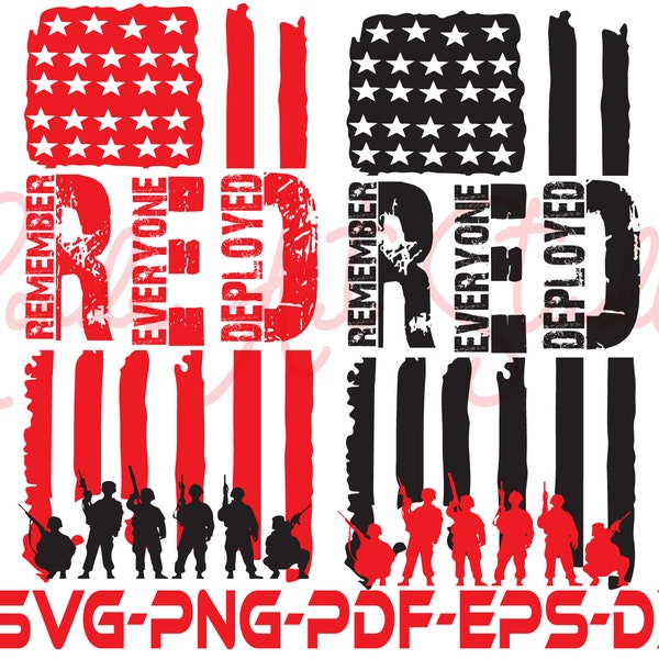 Remember Everyone Deployed Svg, Red Friday,American Flag, Military Svg, Flag Cut File, 4th Of July Svg, Silhouette, Png, Pdf, Eps,Dxf File