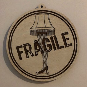 Leg Lamp Ornament, Fragile Christmas Ornament, Christmas Story Ornament, Leg Lamp Christmas Ornament, Fragile Ornament, The Christmas Story