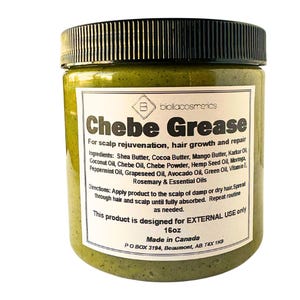 CHEBE GREASE