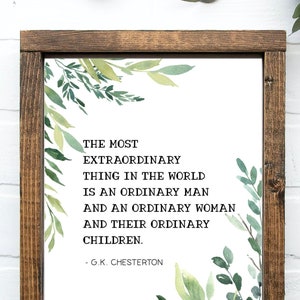Extraordinary Marriage Quote - GK Chesterton - Printable Christian Art - Ordinary Family Print - Digital Catholic Art - Anniversary gift