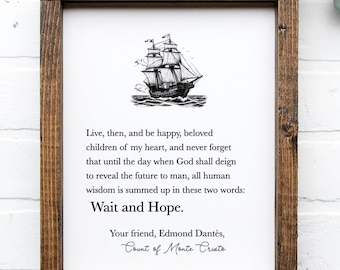 Count of Monte Cristo, Alexandre Dumas Quote Print | Classic Literature English and French Wall Art | Wait and Hope | Edmond Dantes
