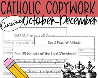 October - December CURSIVE Catholic Saint Feast Day Copywork | Saint Quotes | Religious Education | John Paul II | Blessed Carlo Acutis