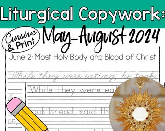 May - August 2024 Catholic Liturgical CURSIVE & PRINTING Copywork: Sundays and Holy Days | Catholic Education, Homeschool